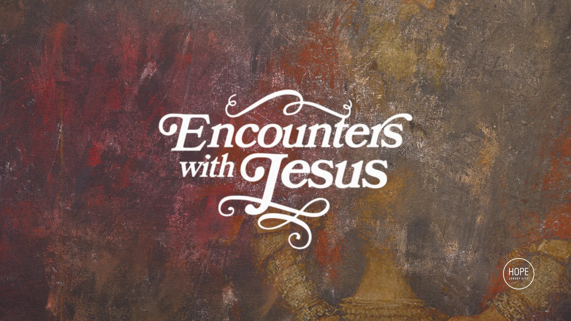 [SLIDE] HopeJC Encounters With Jesus 1920x1080.jpg