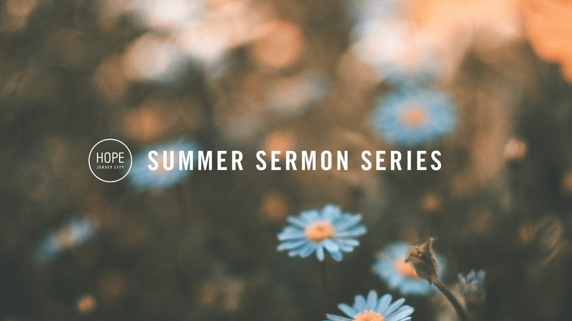 2023 Summer Sermon Series