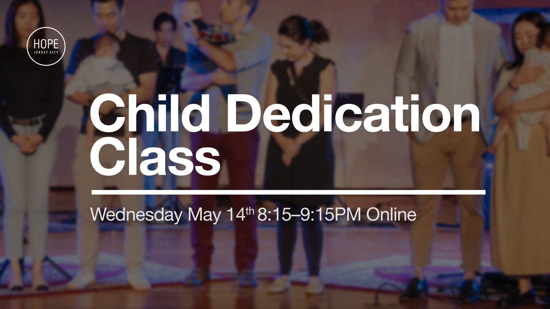 CHILD DEDICATION CLASS