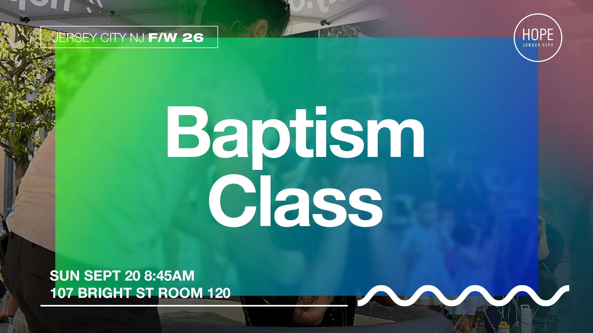 BAPTISM CLASS