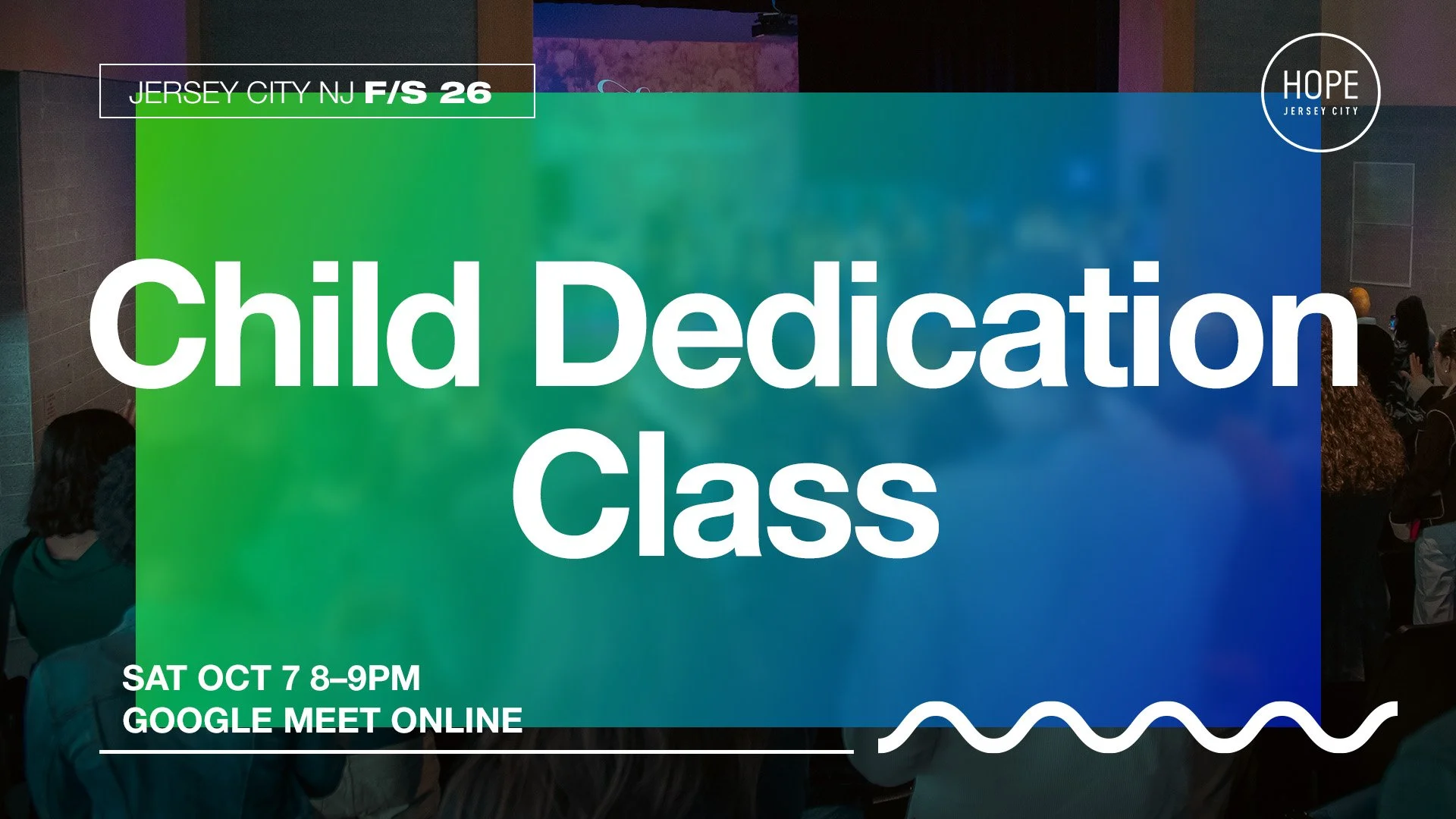 CHILD DEDICATION CLASS