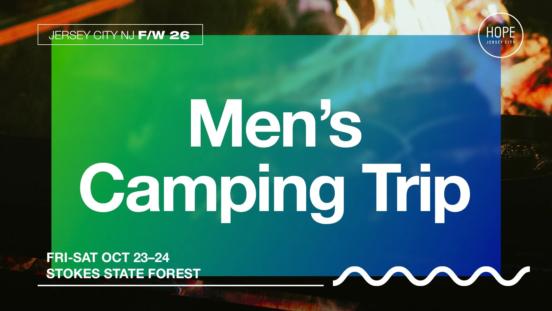 MEN'S CAMPING TRIP