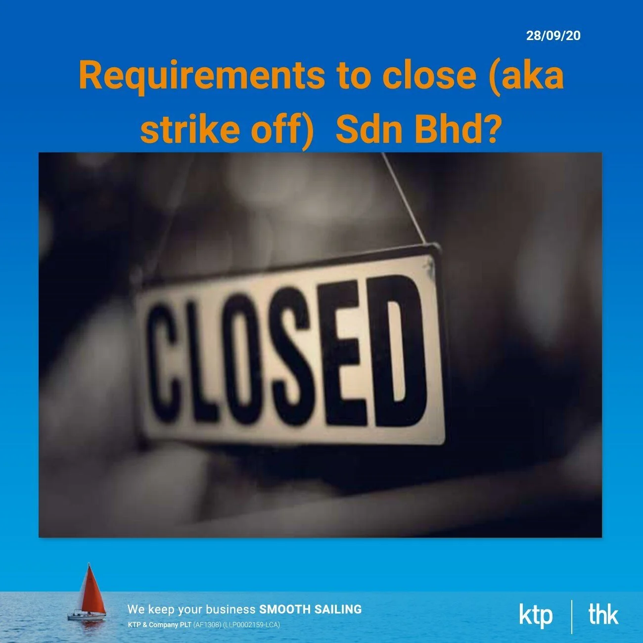Requirement to close (aka strike off) Sdn Bhd?