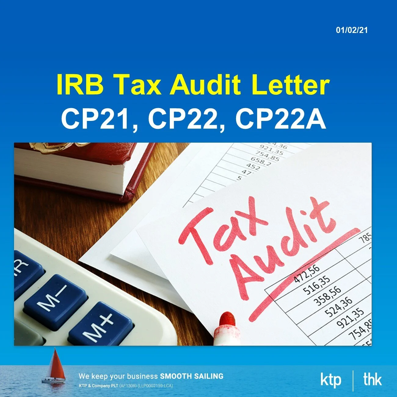 IRB tax audit on employers on CP21, CP22 &amp; CP22A