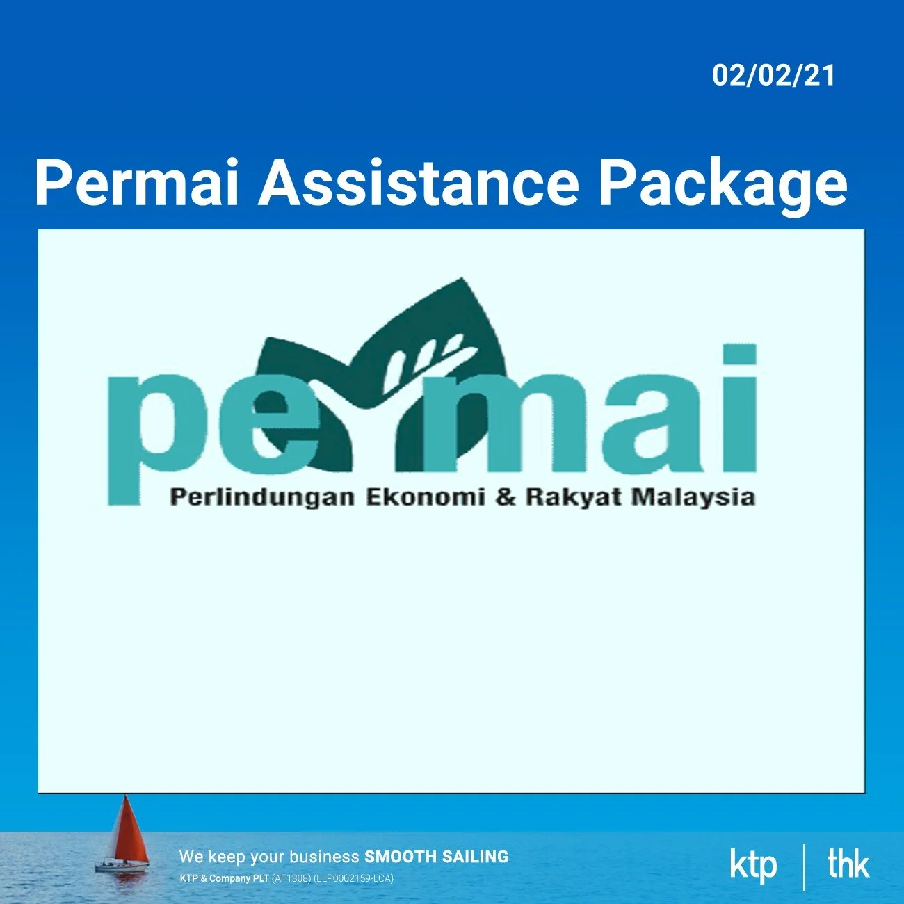 Key summary of Permai Assistance Package 