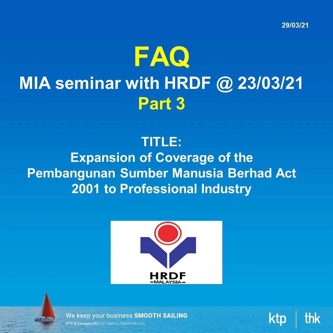 FAQ  MIA seminar with HRDF @ 23/03/21... Part 3