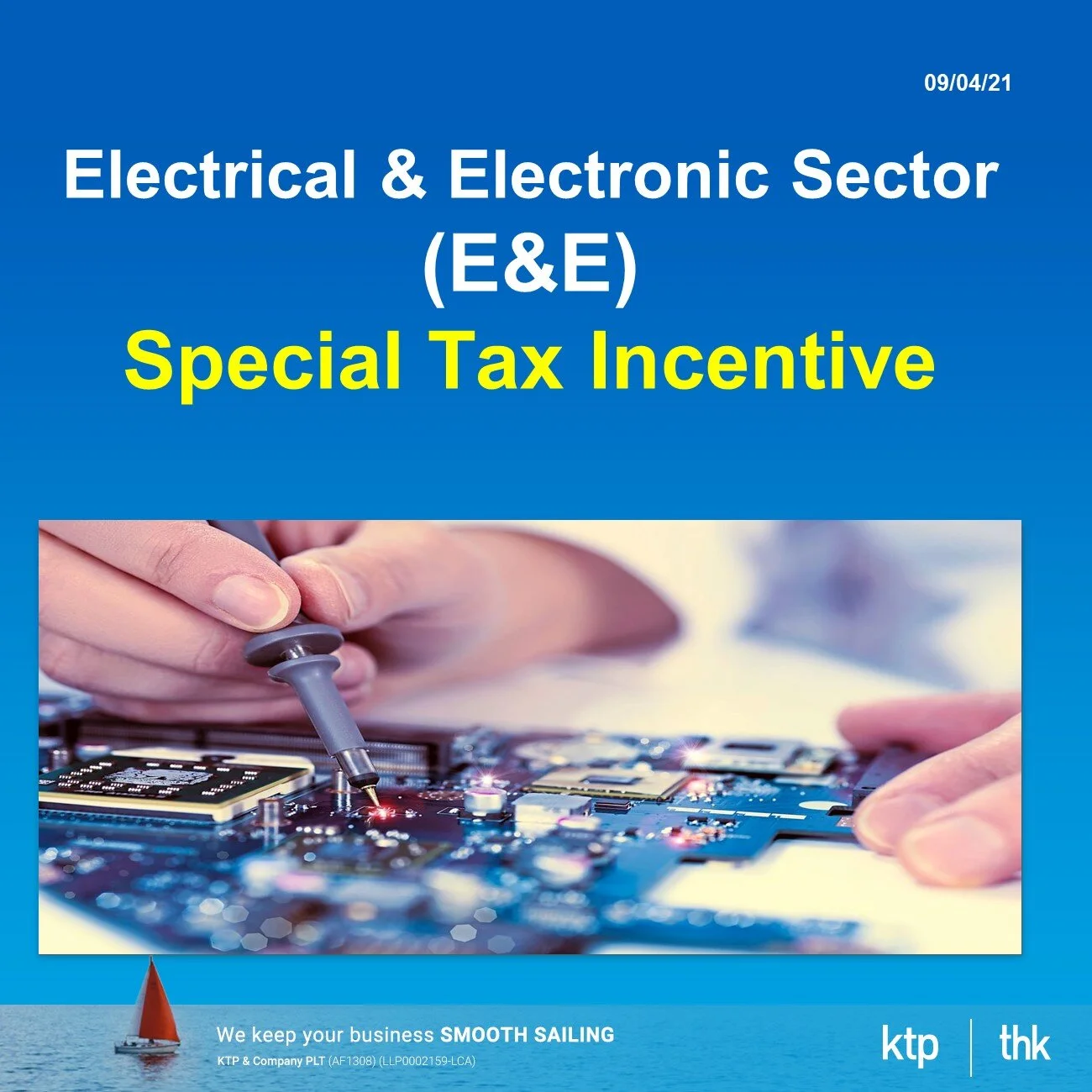 Special Tax Incentive - Electrical &amp; Electronic (E&amp;E) Sector 