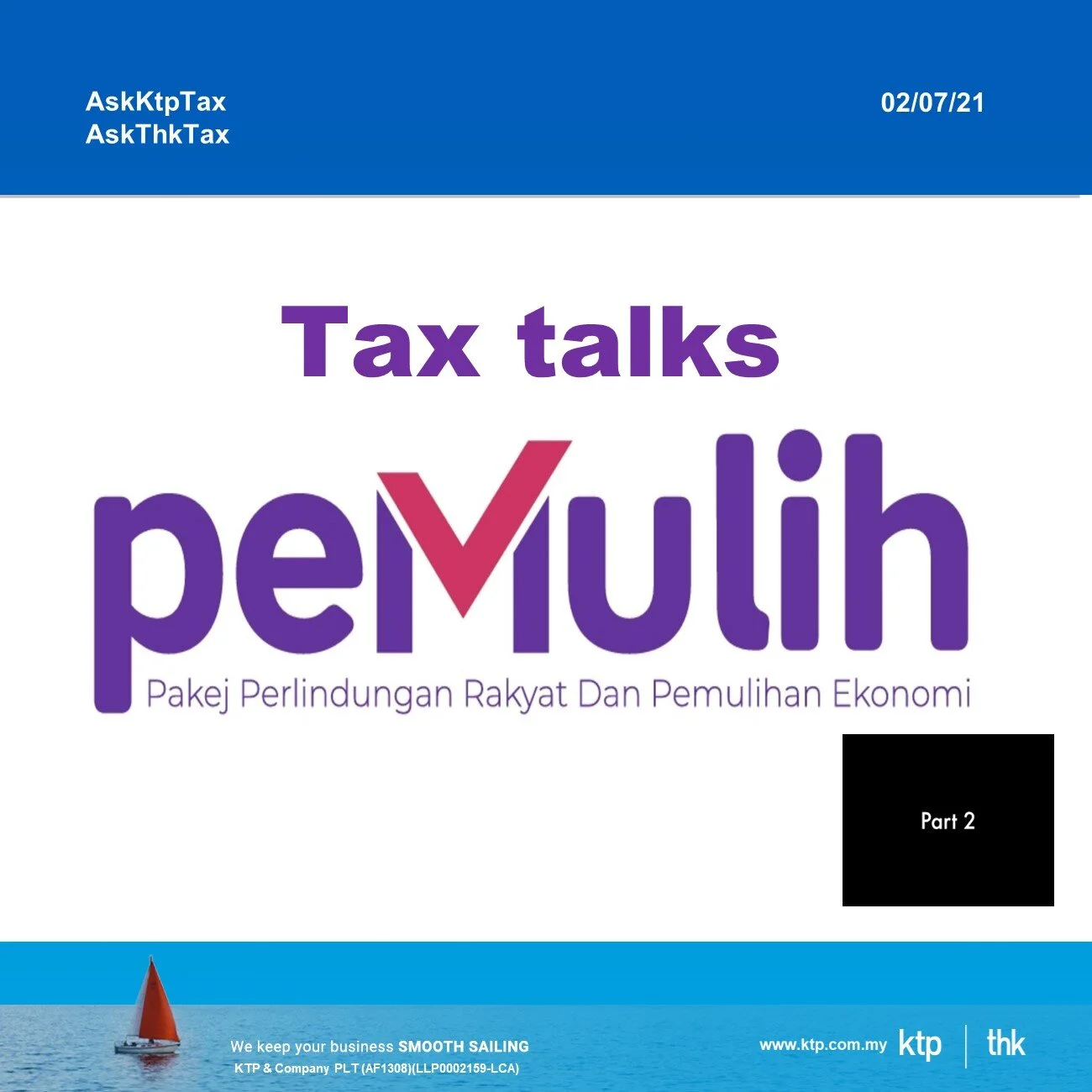 Tax matters under PEMULIH - Deferment of tax instalment