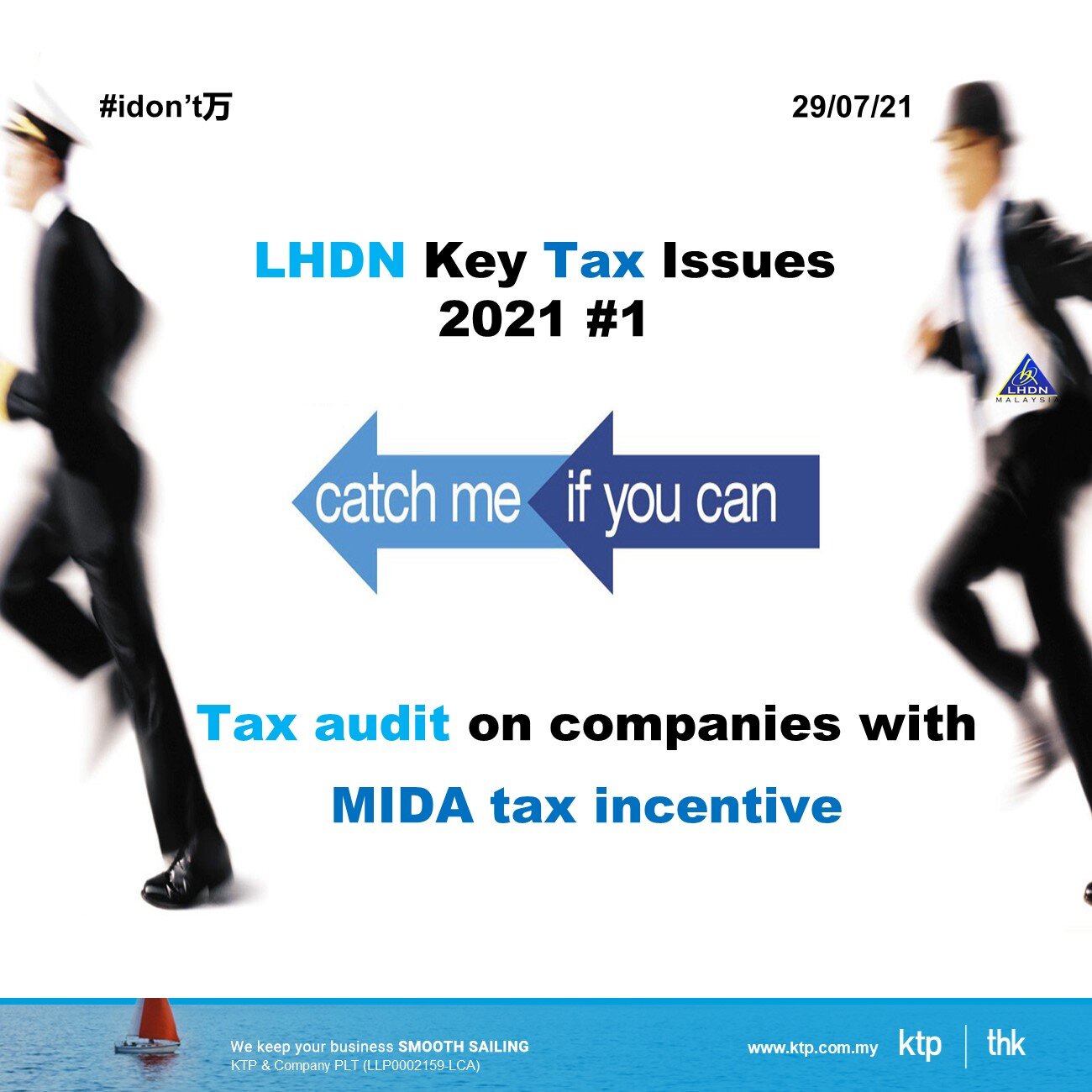 Slide1_LHDN_Tax_Audit_company_MIDA_Incentive.JPG