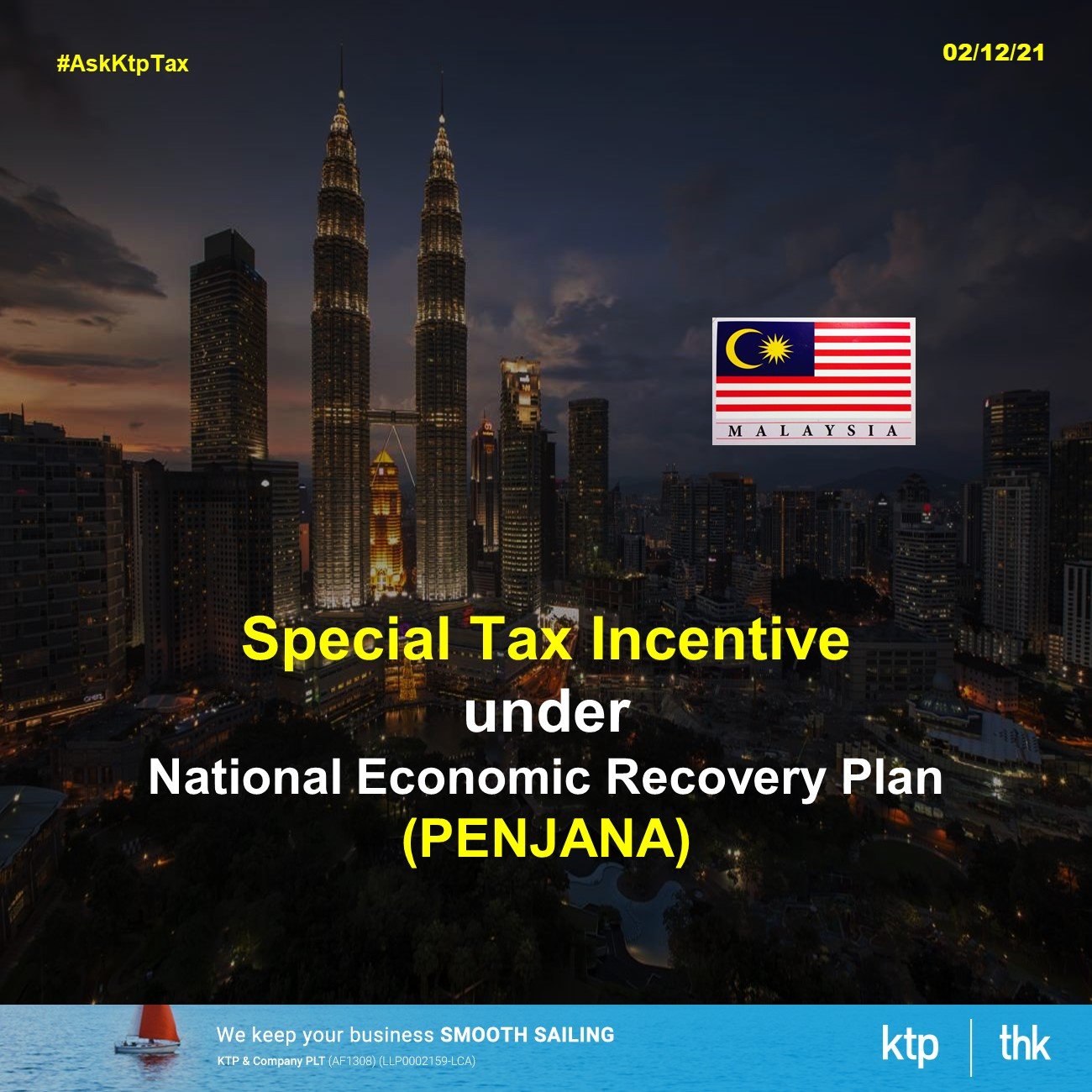 Special Tax Incentive for Selected Services Activities under National Economic Recovery Plan (PENJANA)