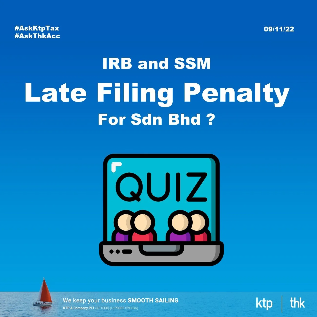 What is the penalty of late filing to IRB and SSM for my Sdn Bhd?