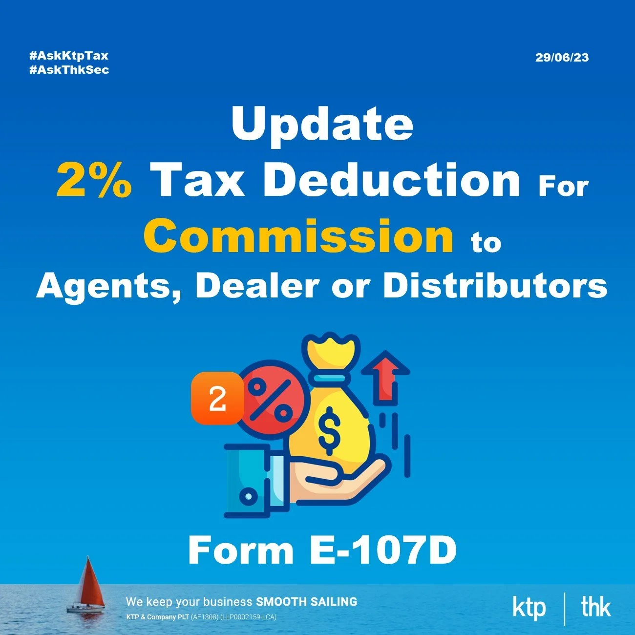(Tax Update) Form E-107D : 2% Tax Deduction For Commission to Agents, Dealers or Distributors 