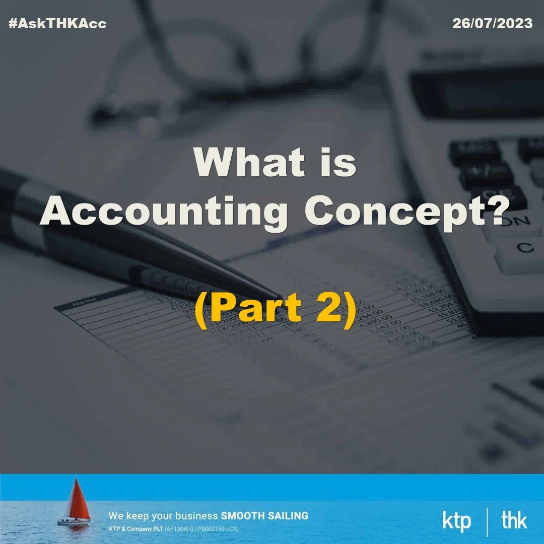 Accounting Concepts : Consistency, Going Concern &amp; Prudence
