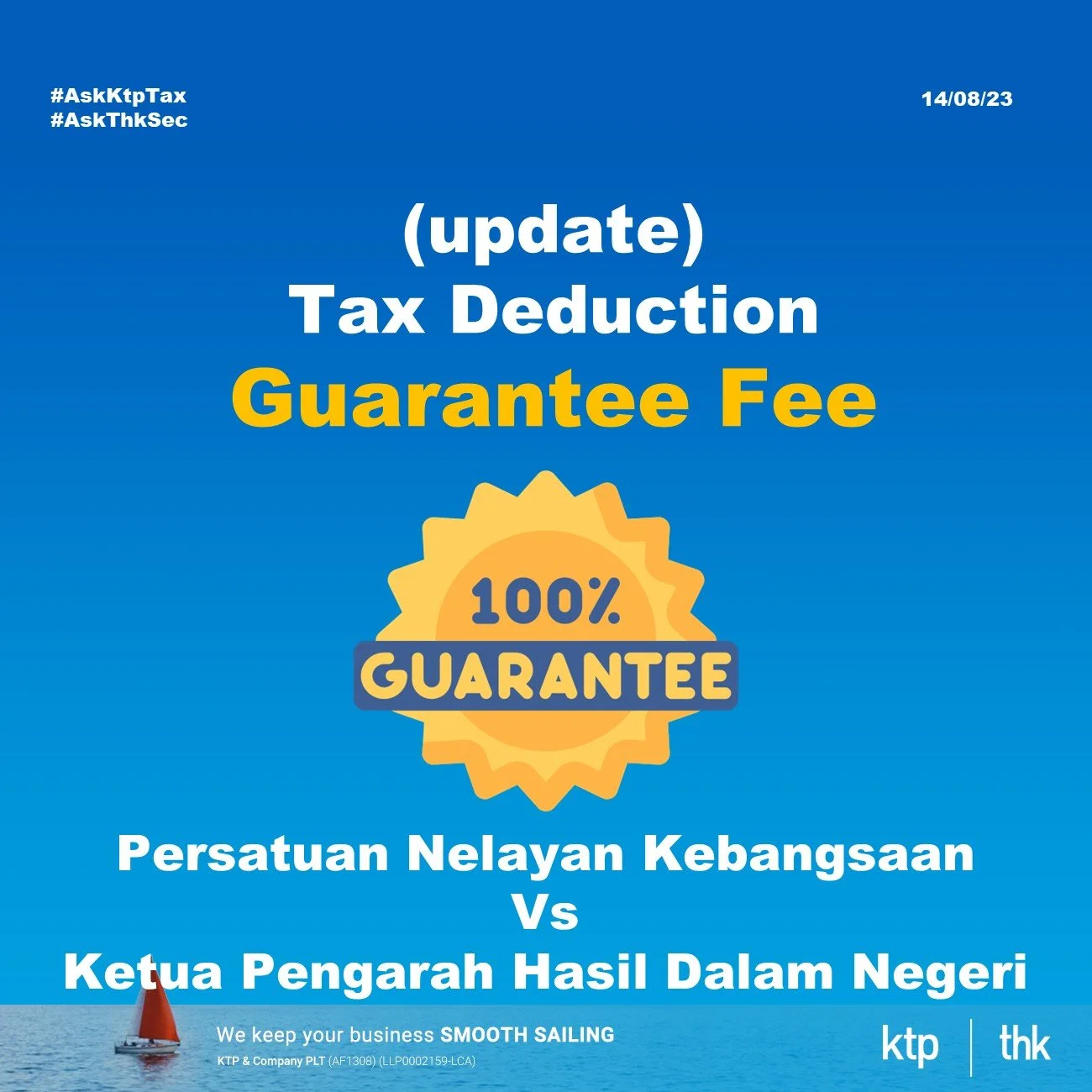 Latest Update Tax Deductible of Bank Guarantee Fee