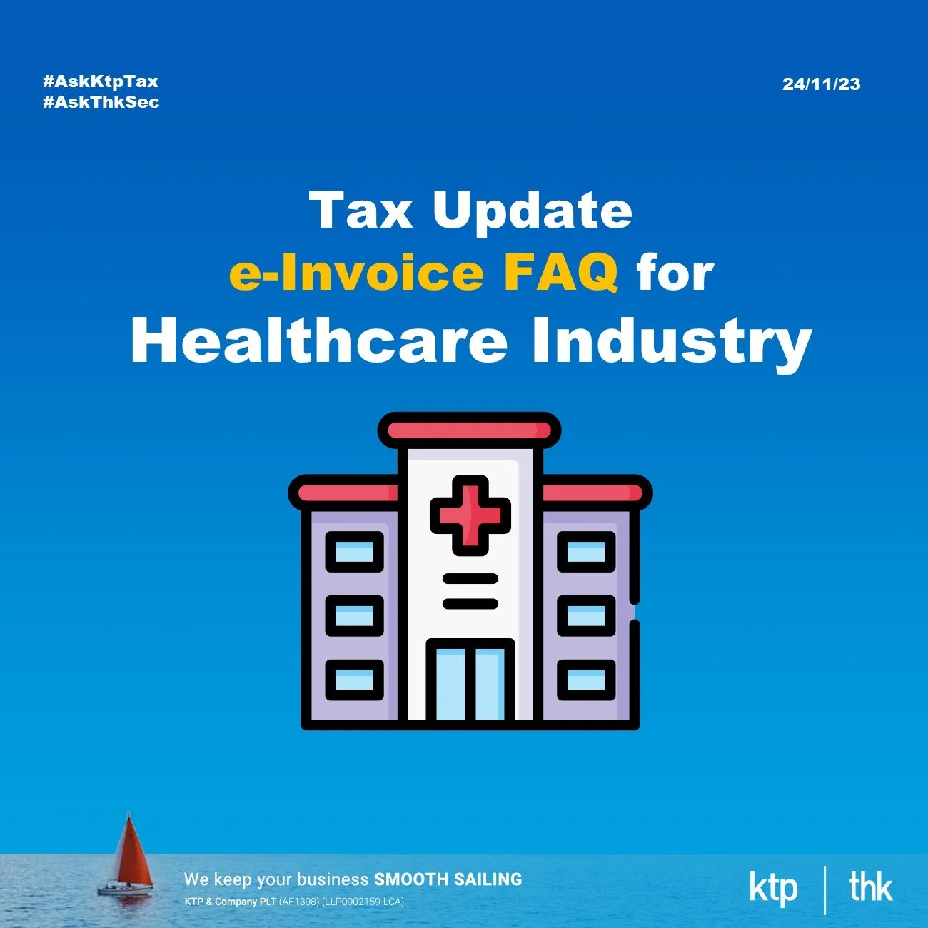 {Tax Update} e-Invoice FAQ for Healthcare Industry