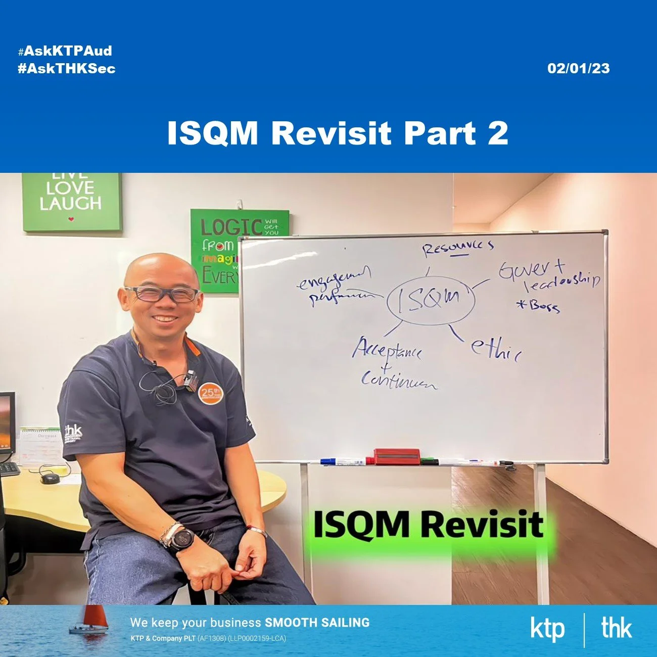 (Aud Update) Mastering ISQM with KTP &amp; Company PLT: Your Ultimate Guide to Audit Excellence Part 2