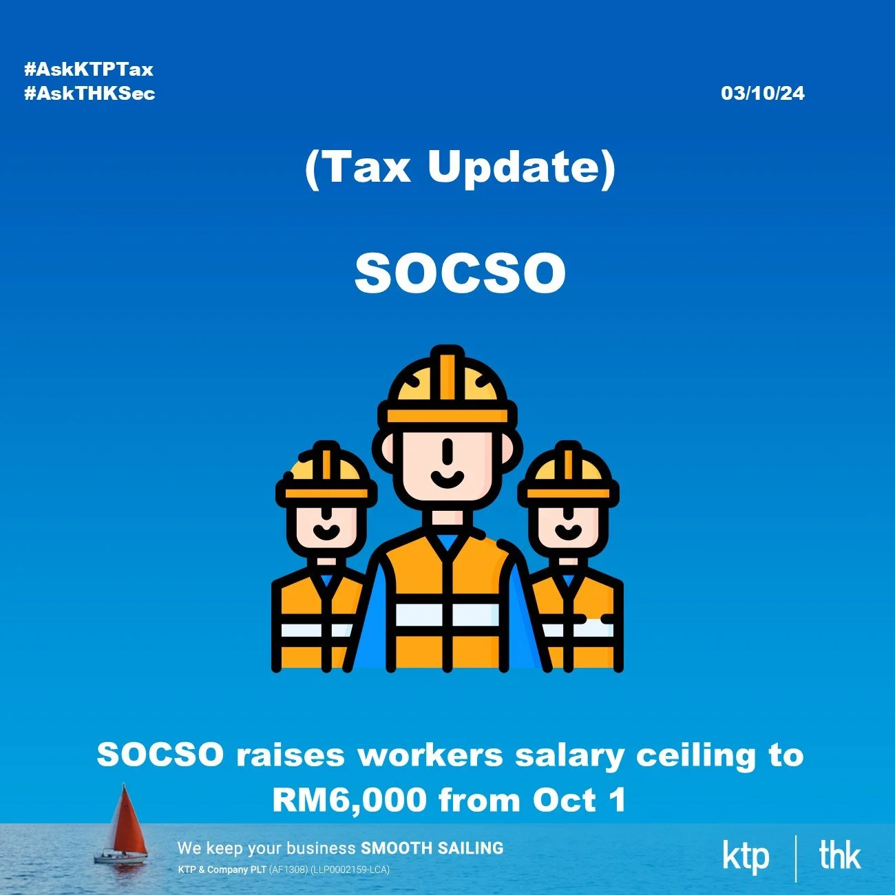 【税务】社保薪金顶限提升至 RM6,000 —— 雇主需要知道的事项