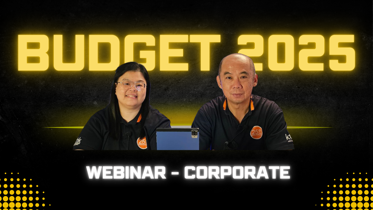 (Tax Update) Malaysia Budget 2025: Key Tax Updates for Corporate | KTP Tax Advisory
