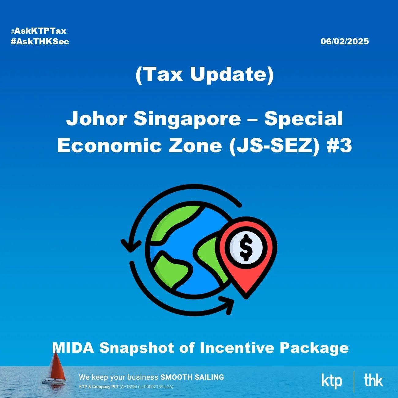 (Tax Update) Unlocking the Johor-Singapore Special Economic Zone (JS-SEZ): Tax Incentives Package from MIDA 