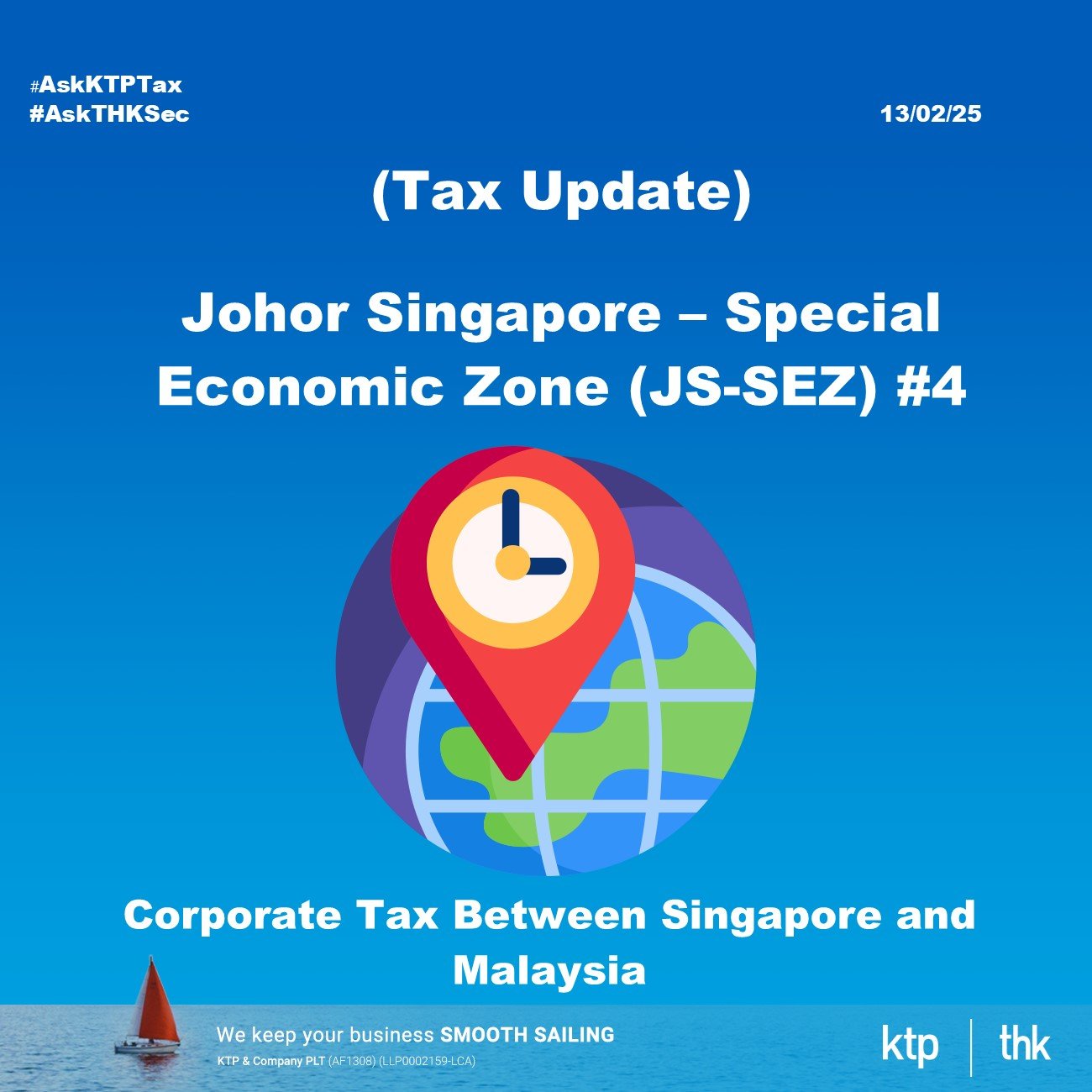 (Tax Update) Johor-Singapore Special Economic Zone (JS-SEZ) : Malaysia vs. Singapore Tax Differences for Foreign Investors