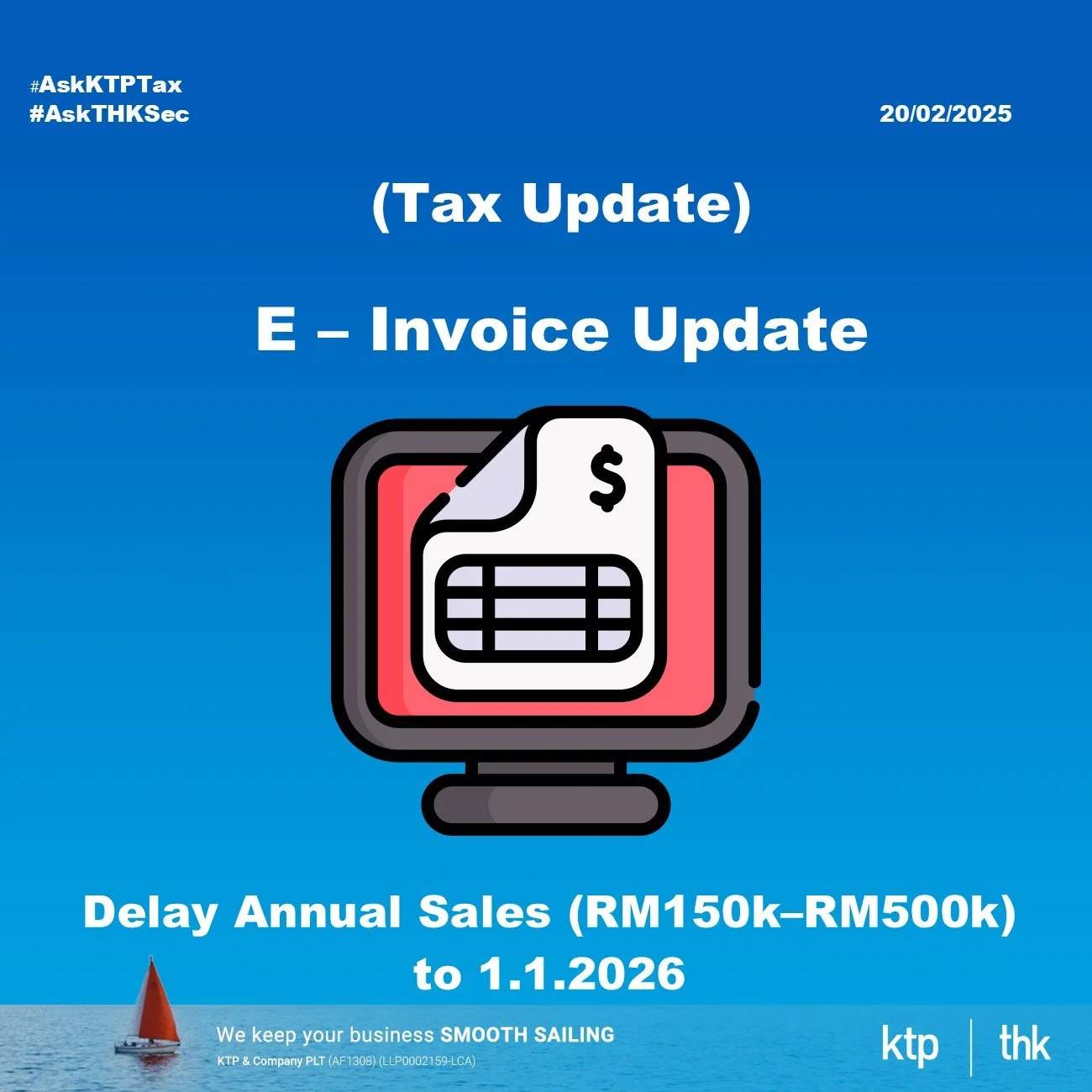 (Tax Update) E-Invoice Postponed for Annual Sales $150k - $500k !