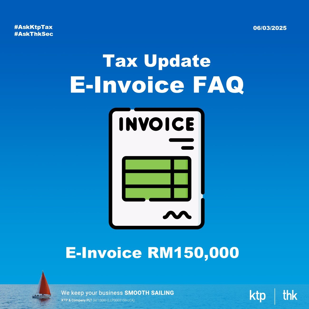 （税务更新）了解马来西亚 e-Invoice RM150,000 门槛豁免