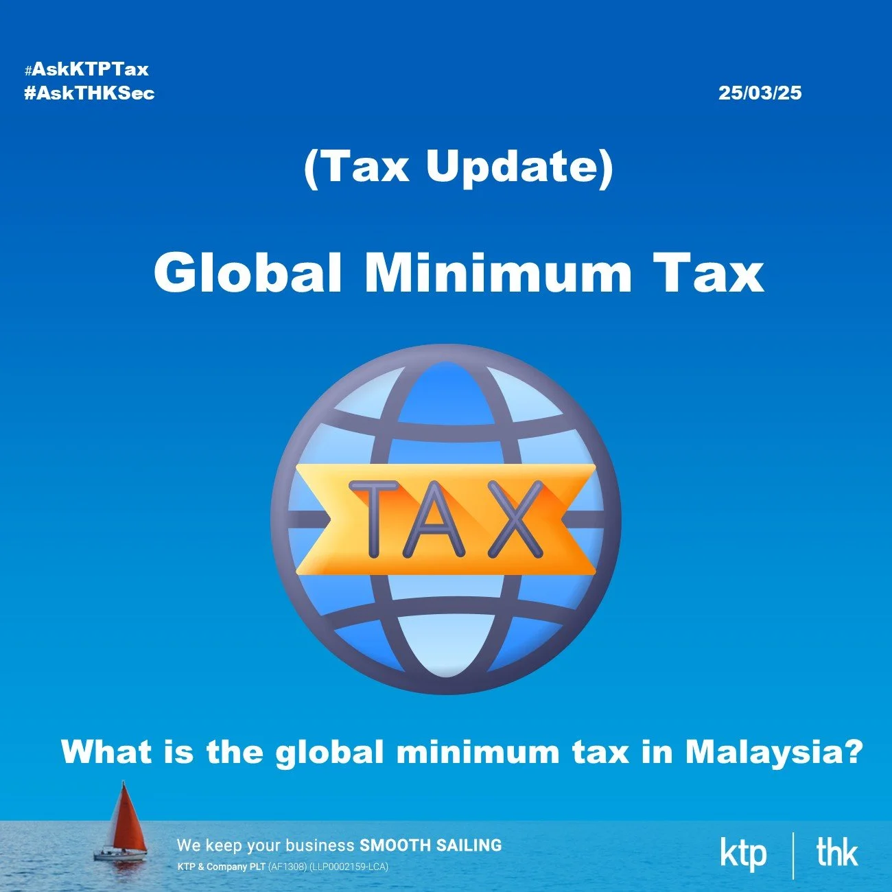 (Tax Update) : Global Minimum Tax in Malaysia : What Every SME Boss Should Know (Even If You're Not a Multinational)