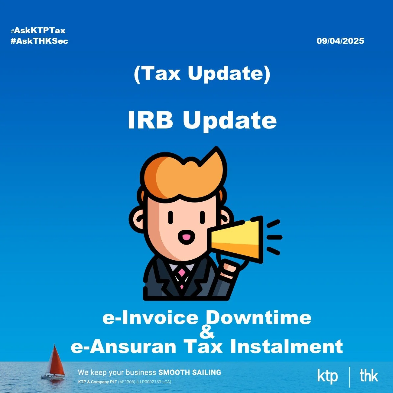 (Tax Update) Latest IRB Updates on e-Invoice Downtime &amp; e-Ansuran Tax Instalment