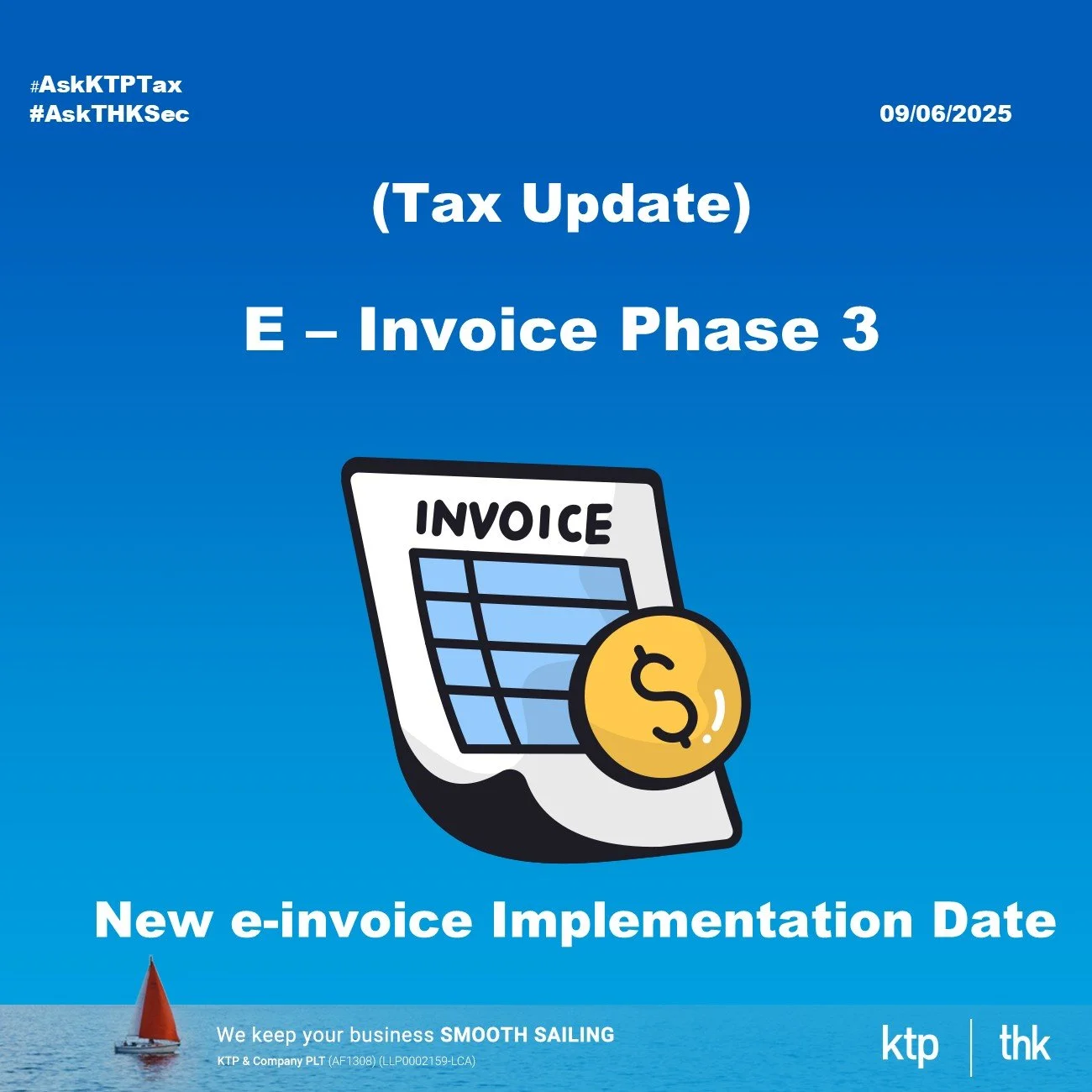 (Tax Update) Malaysia’s New E-Invoice Implementation Dates (Updated as of June 2025)