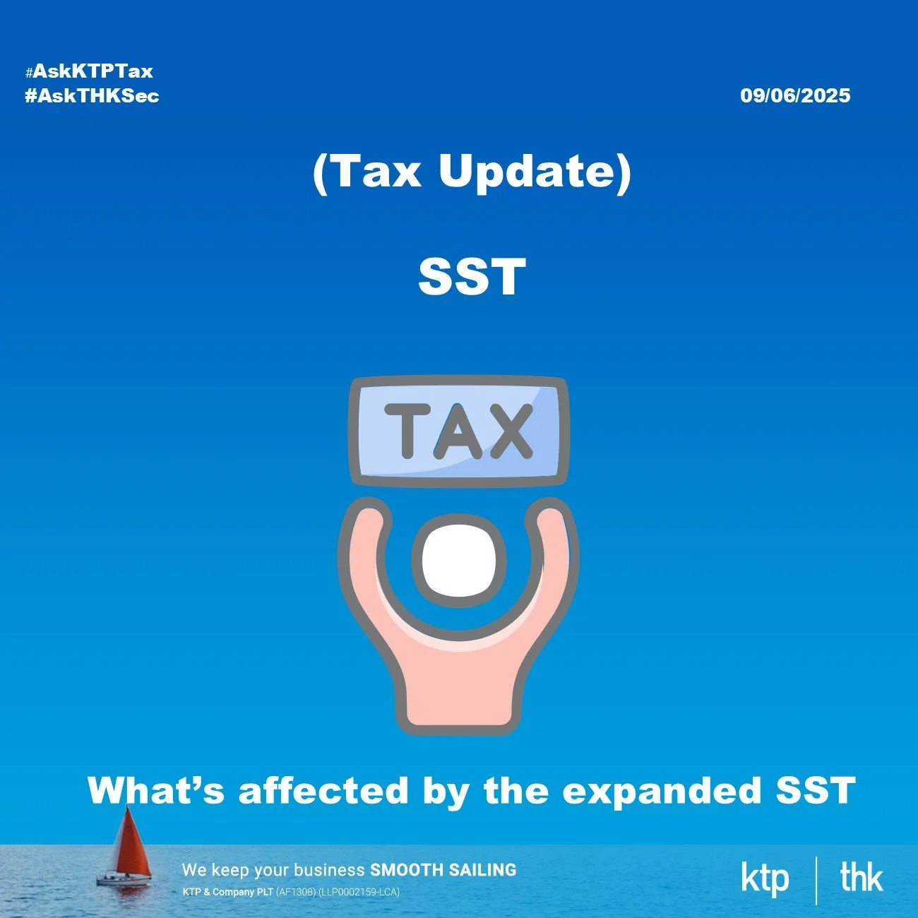 (TAX UPDATE) What is the Expanded SST?
