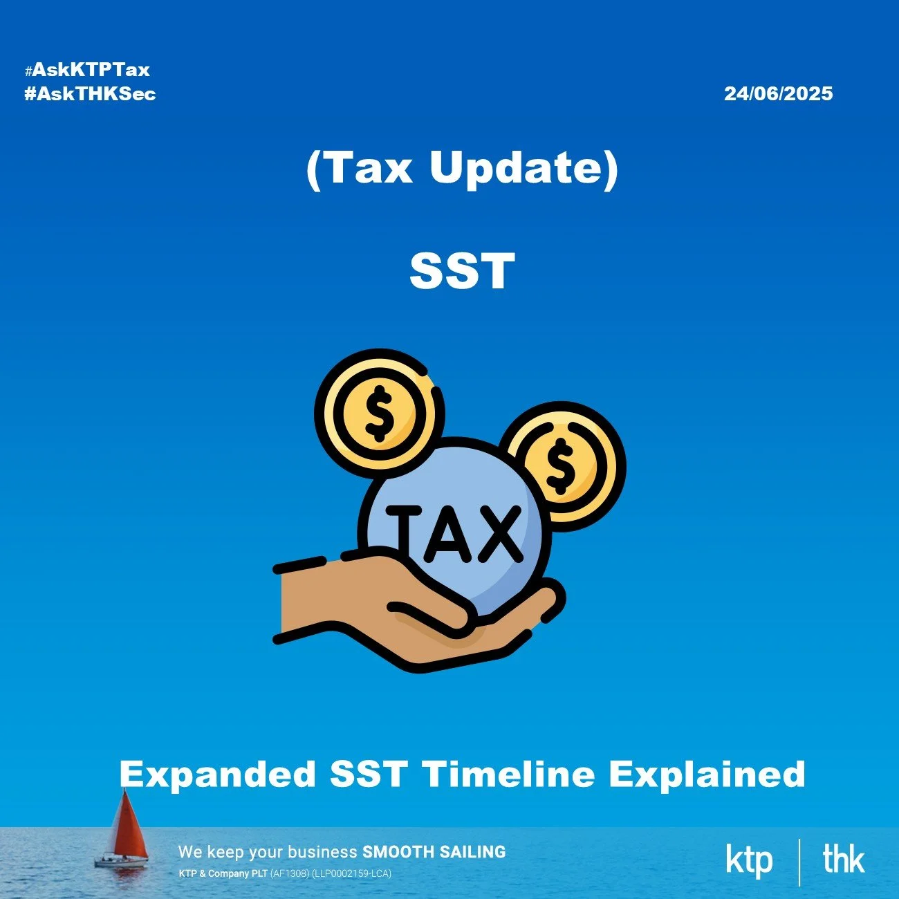(TAX UPDATE) Expanded SST Timeline Explained