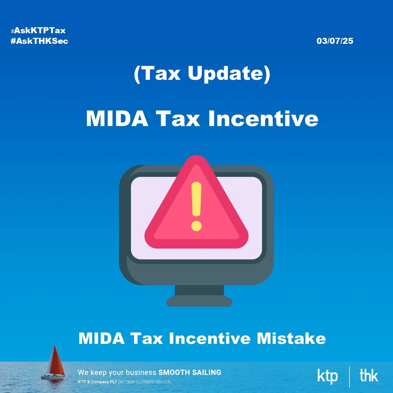 （税务）常见时间性 timing 错误 mistakes，导致MIDA税务奖励被取消资格