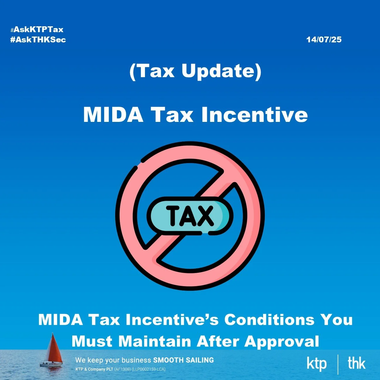 (TAX UPDATE) MIDA PS/ITA Conditions You Must Maintain After Approval