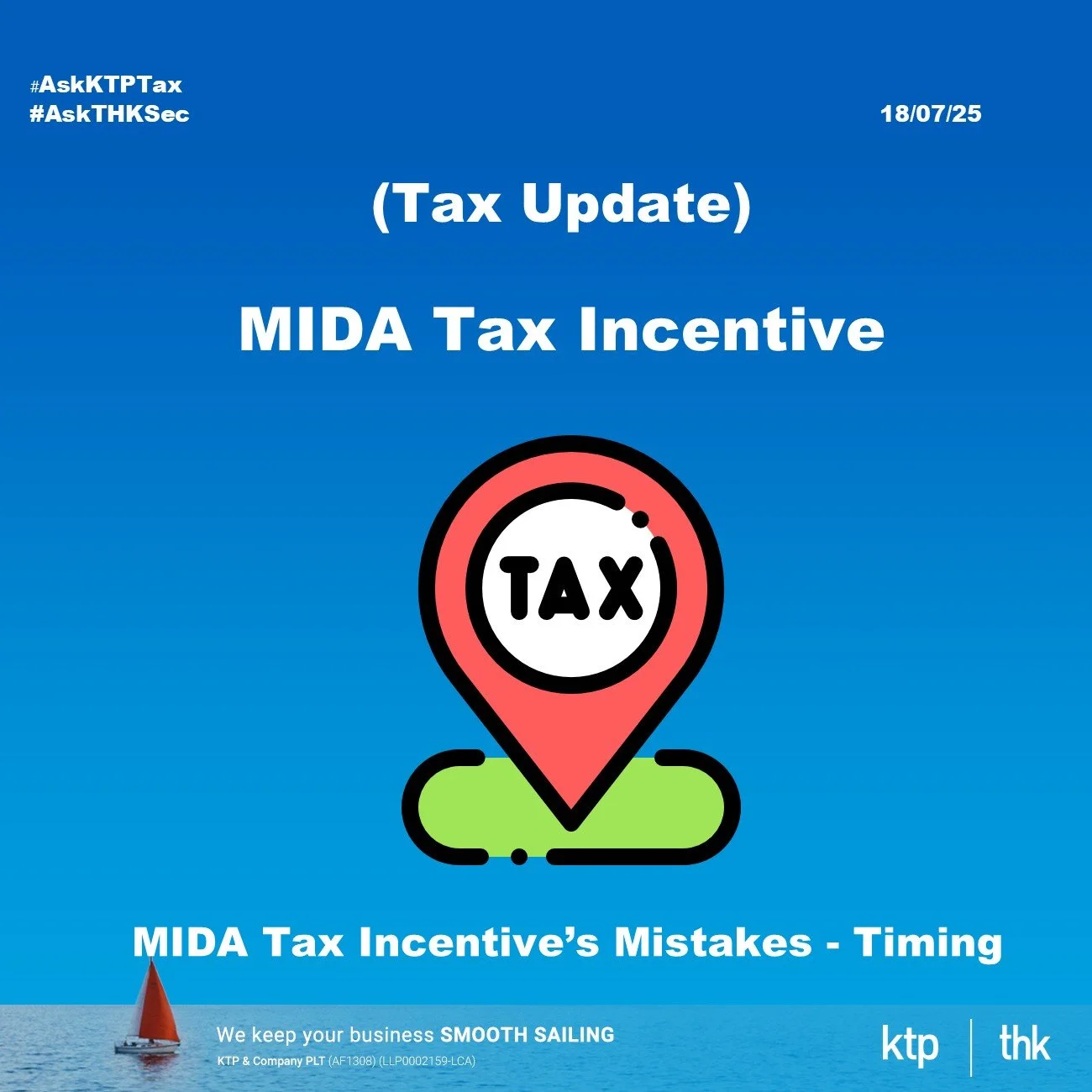 (TAX UPDATE) Too Early, Too Late, Too Bad? The Costly Timing Mistakes SMEs Make with MIDA Tax Incentives
