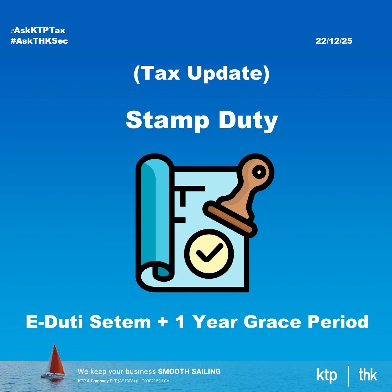 （税务）最新印花税重点更新 e Duti Setem 正式上线 与 首年免罚宽限期  
