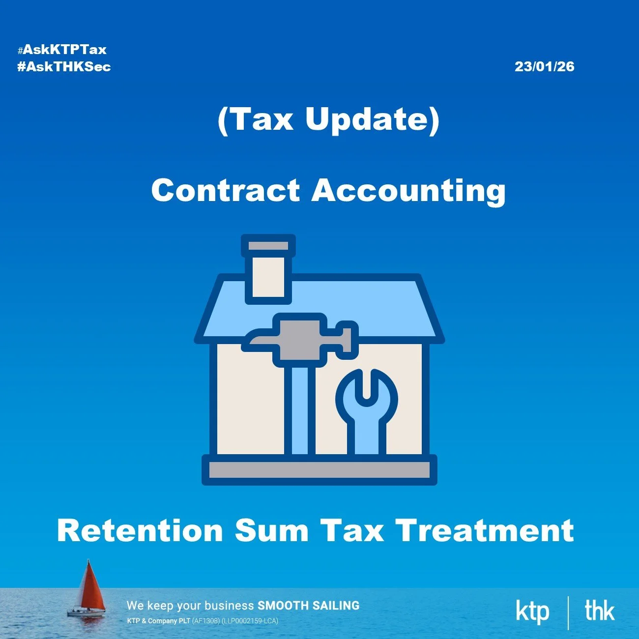 工程合约的 Retention Sum（保留款）在 Contract Account 里的税务处理