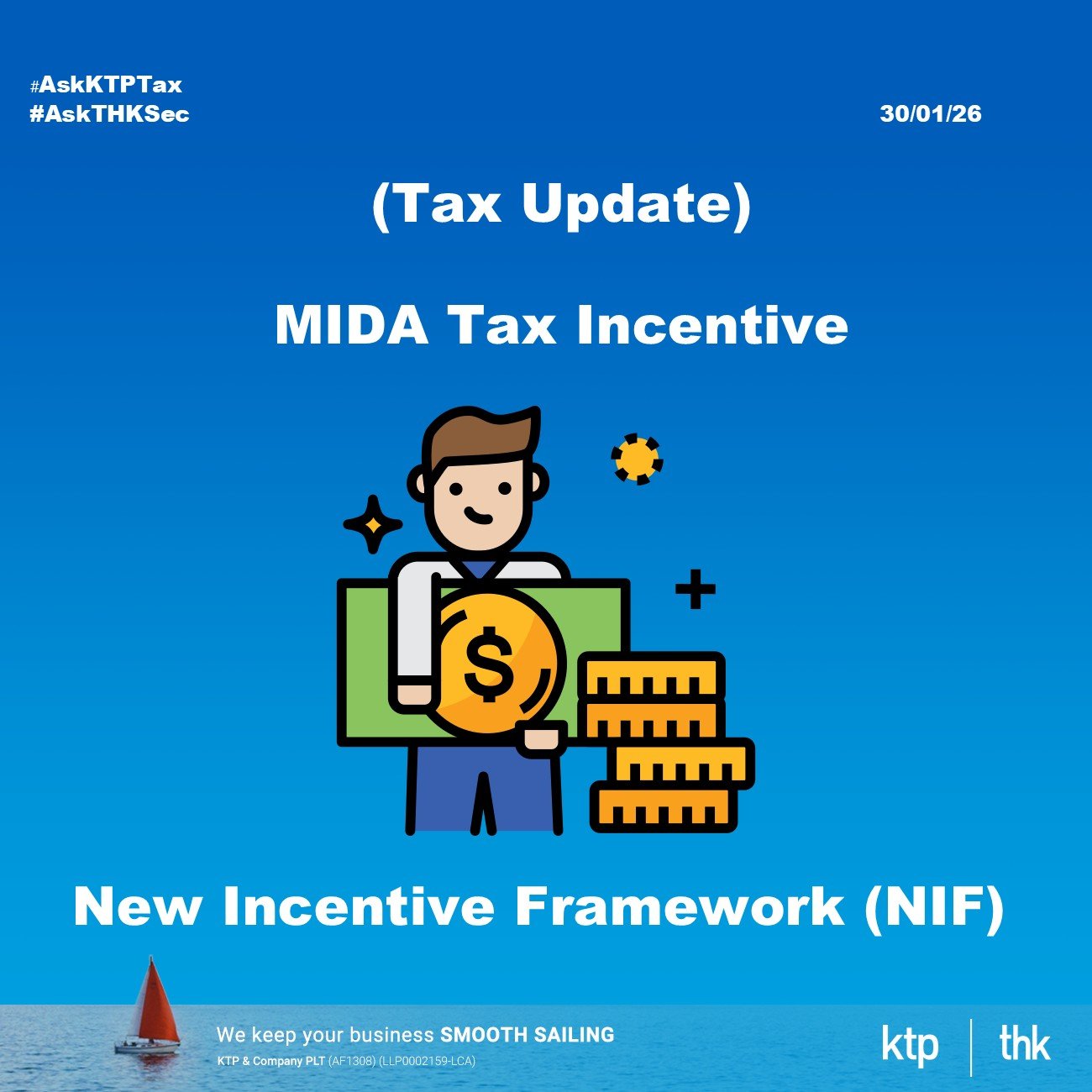 (TAX UPDATE) New Incentive Framework (NIF) to replace MIDA Tax Incentive Applications (Part 1/2)