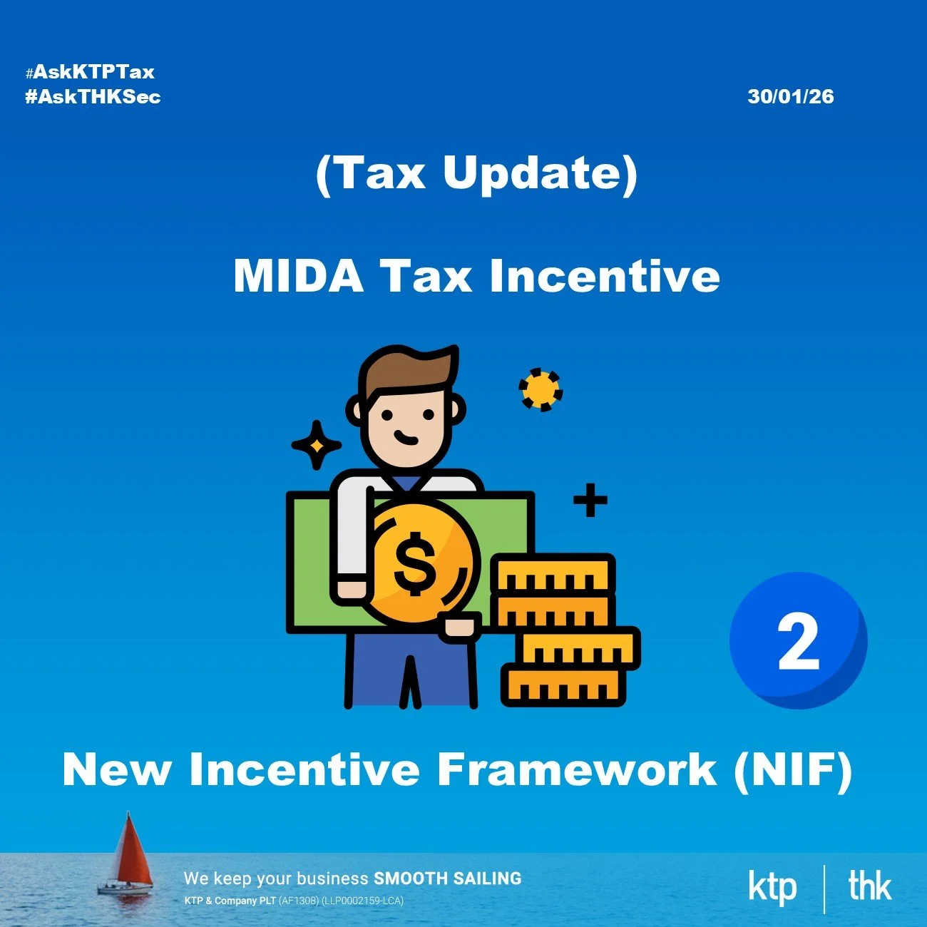 （税务）新投资优惠框架（NIF）将取代 MIDA 税务优惠申请（上集 2/2）