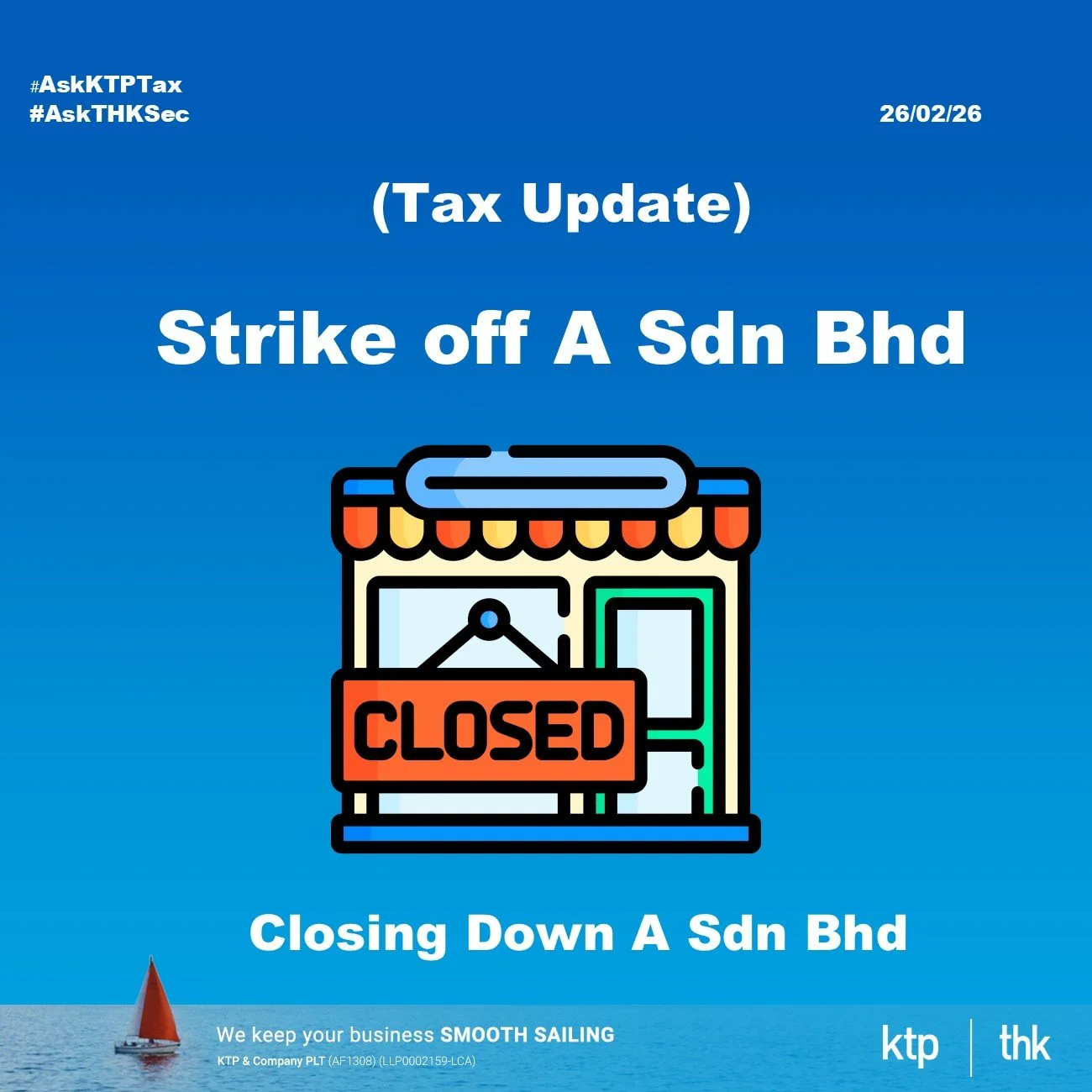 (TAX UPDATE) Closing Down Your Sdn Bhd? What Every SME Must Check First