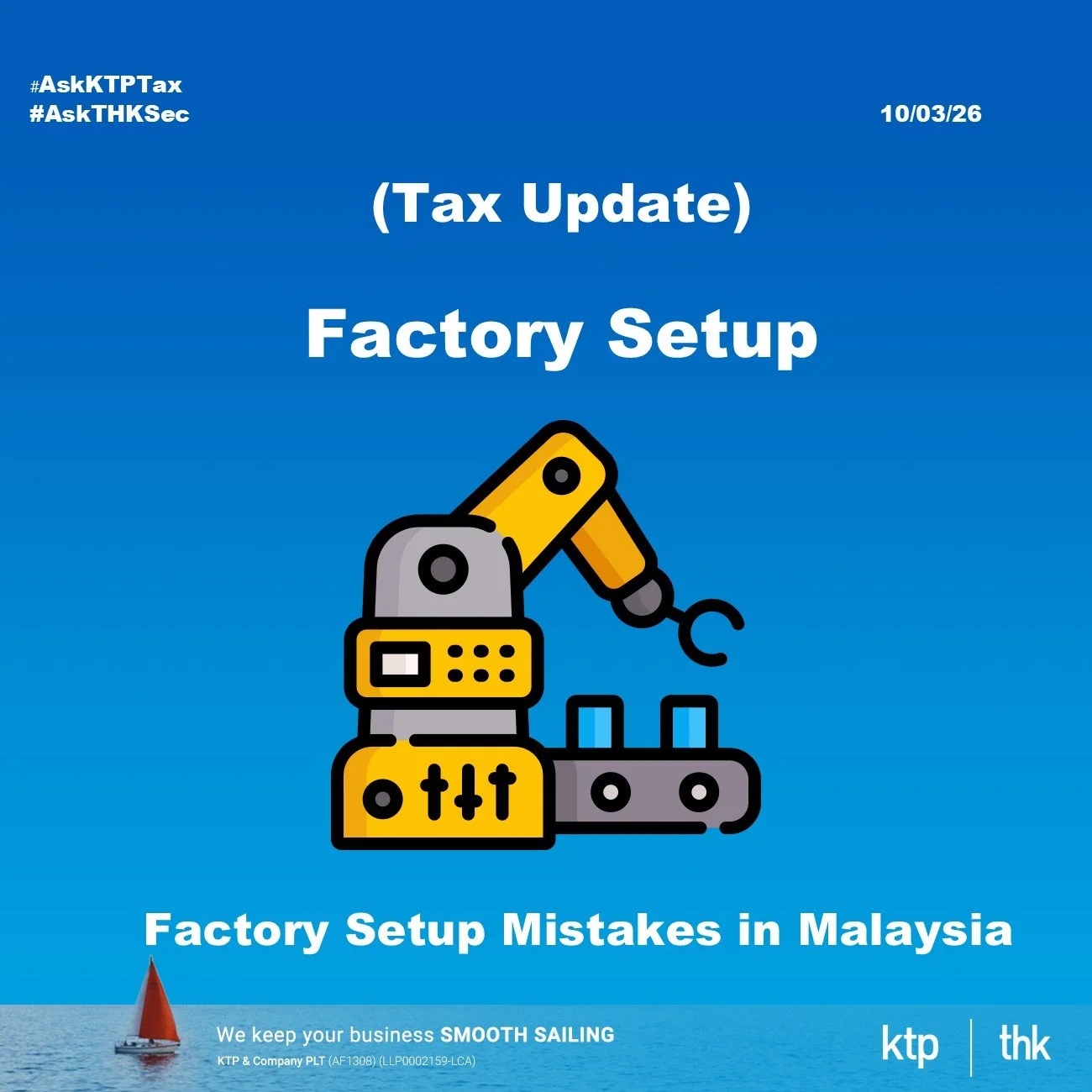 (TAX UPDATE) Establishing a Manufacturing Facility in Malaysia