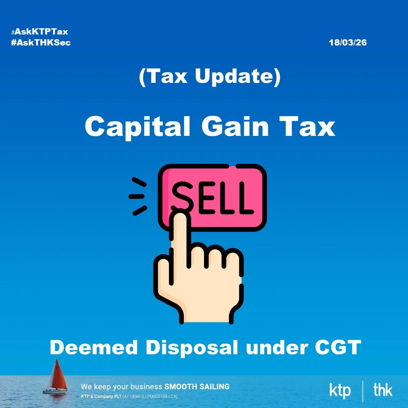 (TAX UPDATE) What Counts as a “Disposal” Under Malaysia’s Capital Gains Tax (CGT)?