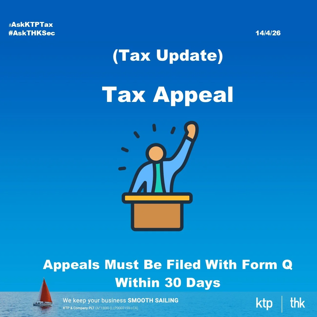 (TAX UPDATE) LHDN Tax Appeal: Wrong Form, Late Filing, Pay First