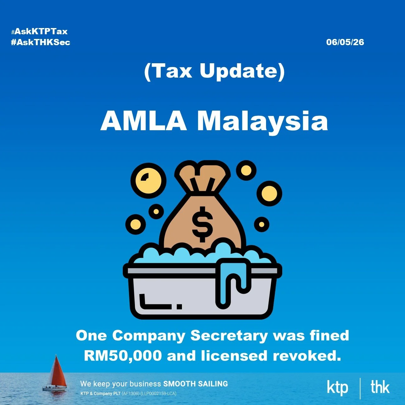(TAX UPDATE) An RM50,000 Lesson on AMLA (Anti-Money Laundering Act) And Why We Keep Asking You to Sign AMLA documents