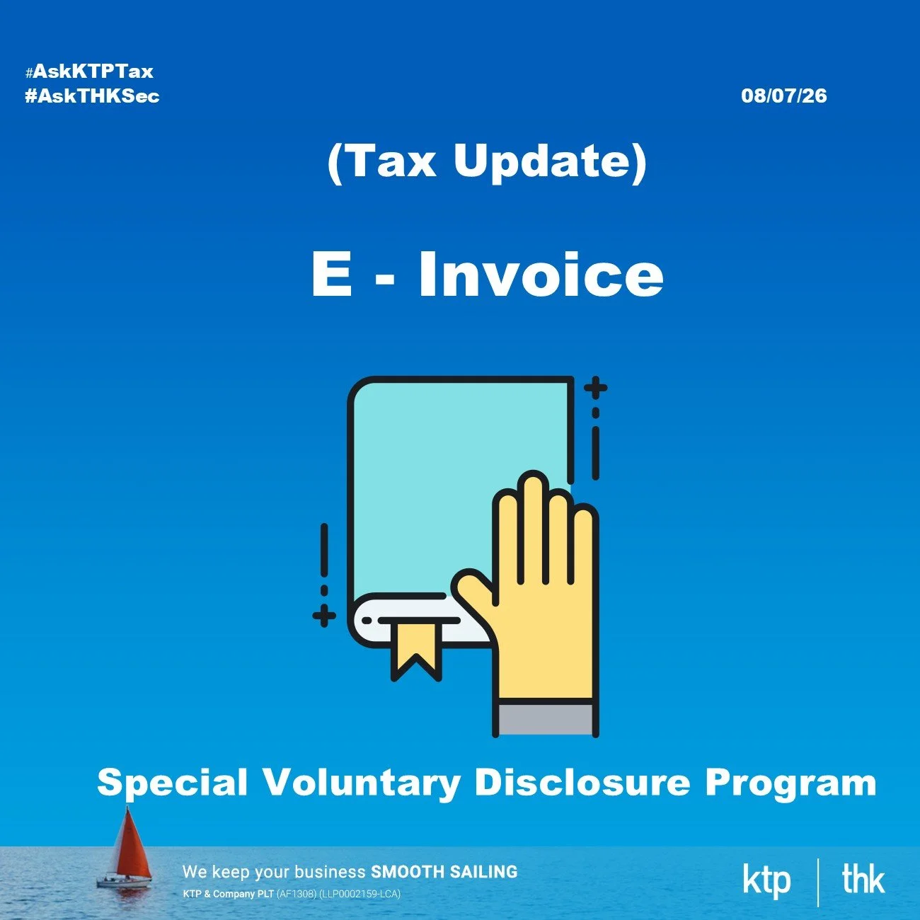 (税务) IRBM 开电子发票自愿申报措施计划, 让你 penalty-free 补回过去的 e-Invoice, 但 2027 年 12 月 31 日就关
