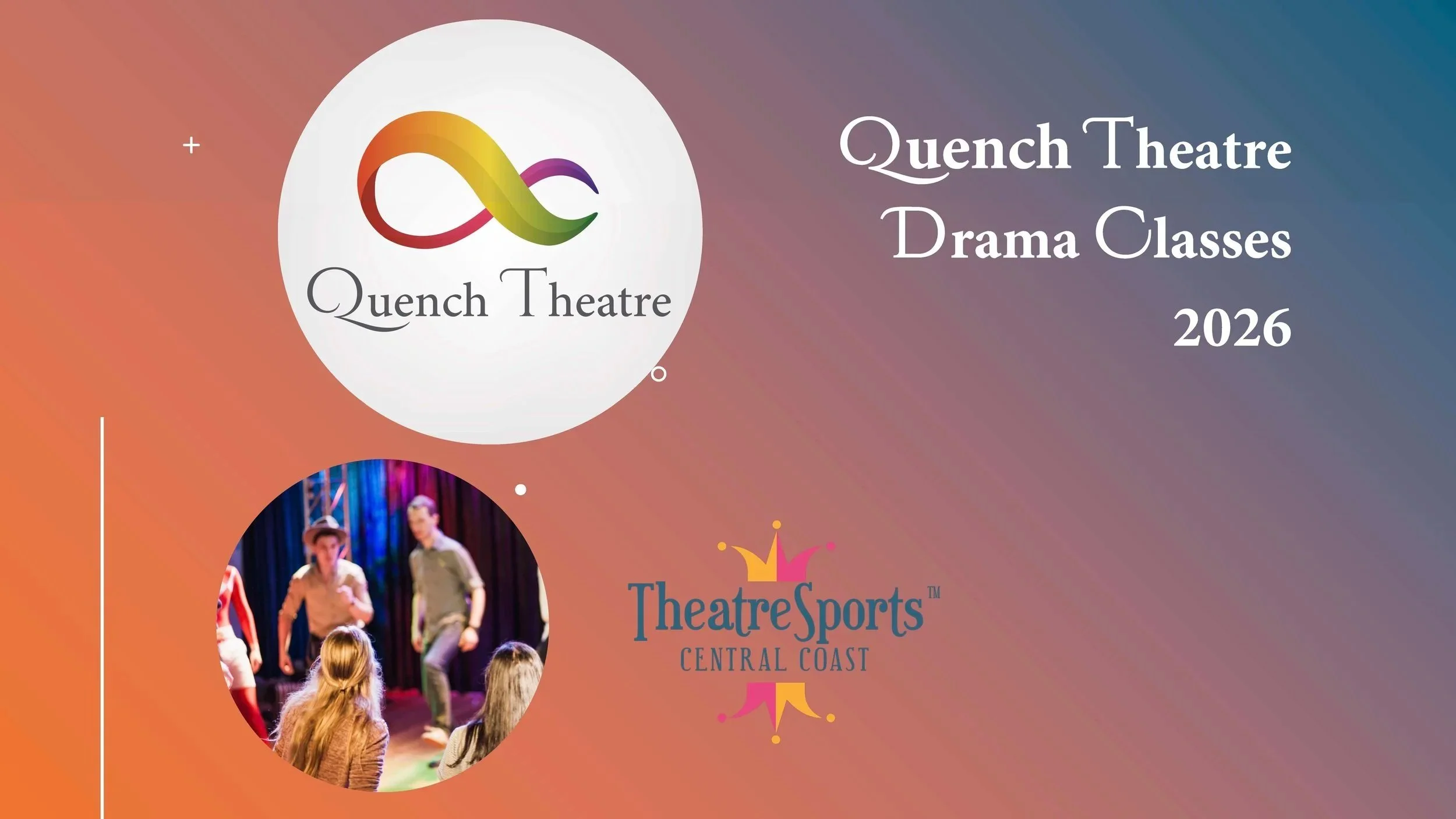 Quench Theatre classes  in 2026 and TheatreSports™ Central Coast returns!