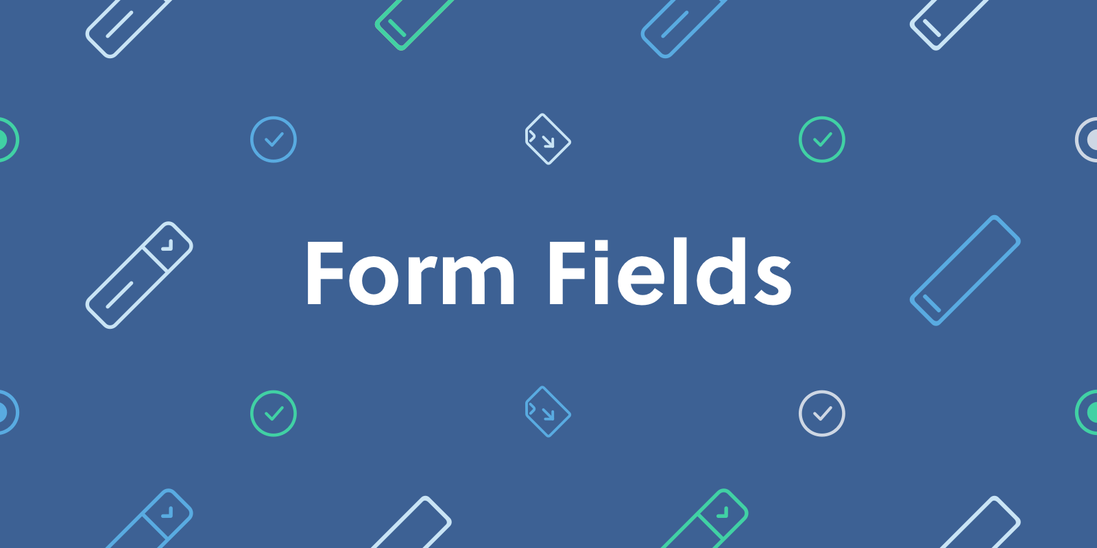 Form Fields Banner Text Final .png