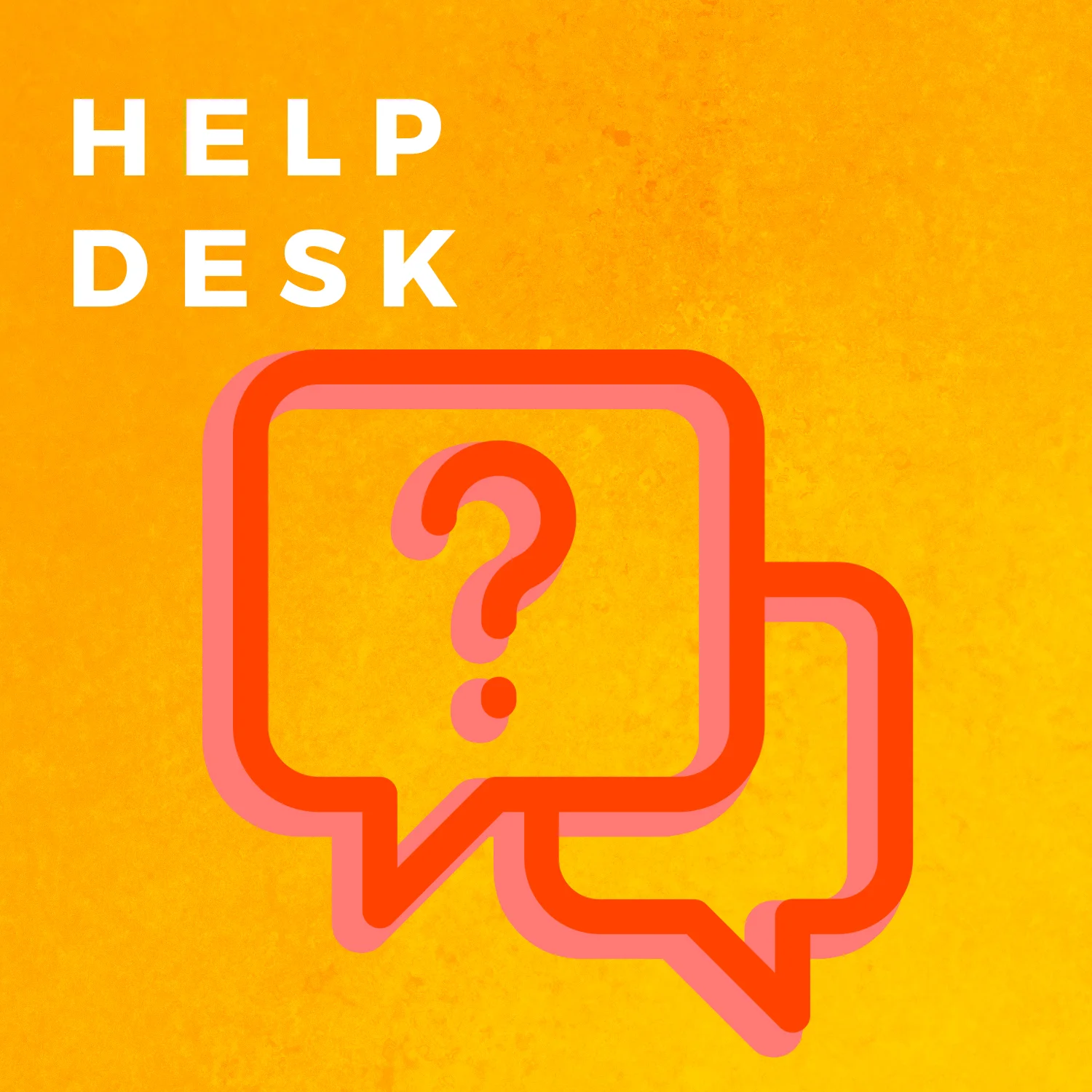 Help Desk