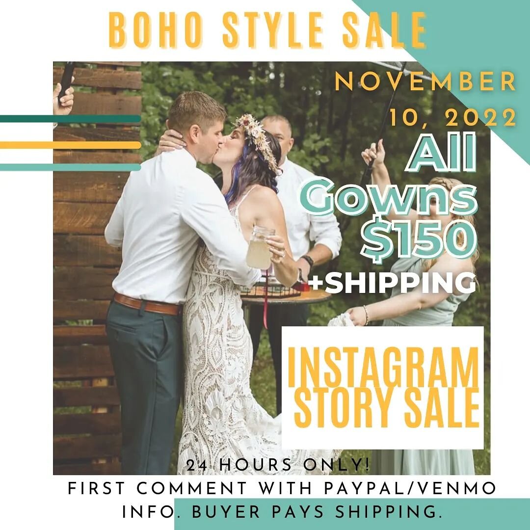 We're doing our Instagram sale again! One day only, November 10 starting at noon for 24 hours ONLY. This sale is for the Boho bride who wants a designer look at a deep discount! Sizes range between Bridal 8-14 from our Wilderly, Willowby and other li