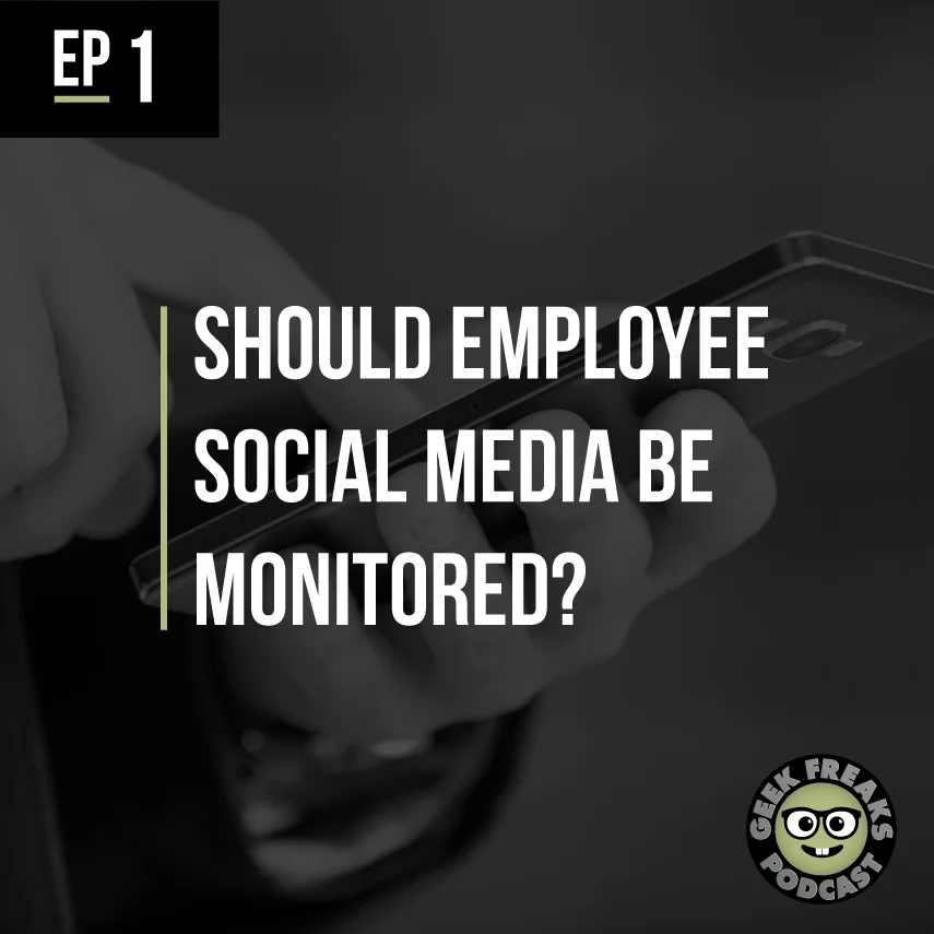 Should Employee Social Media be Monitored?