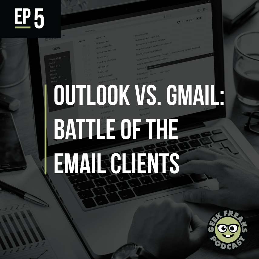 Outlook vs. Gmail: Battle of the Email Clients